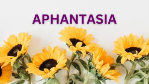 Aphantasia