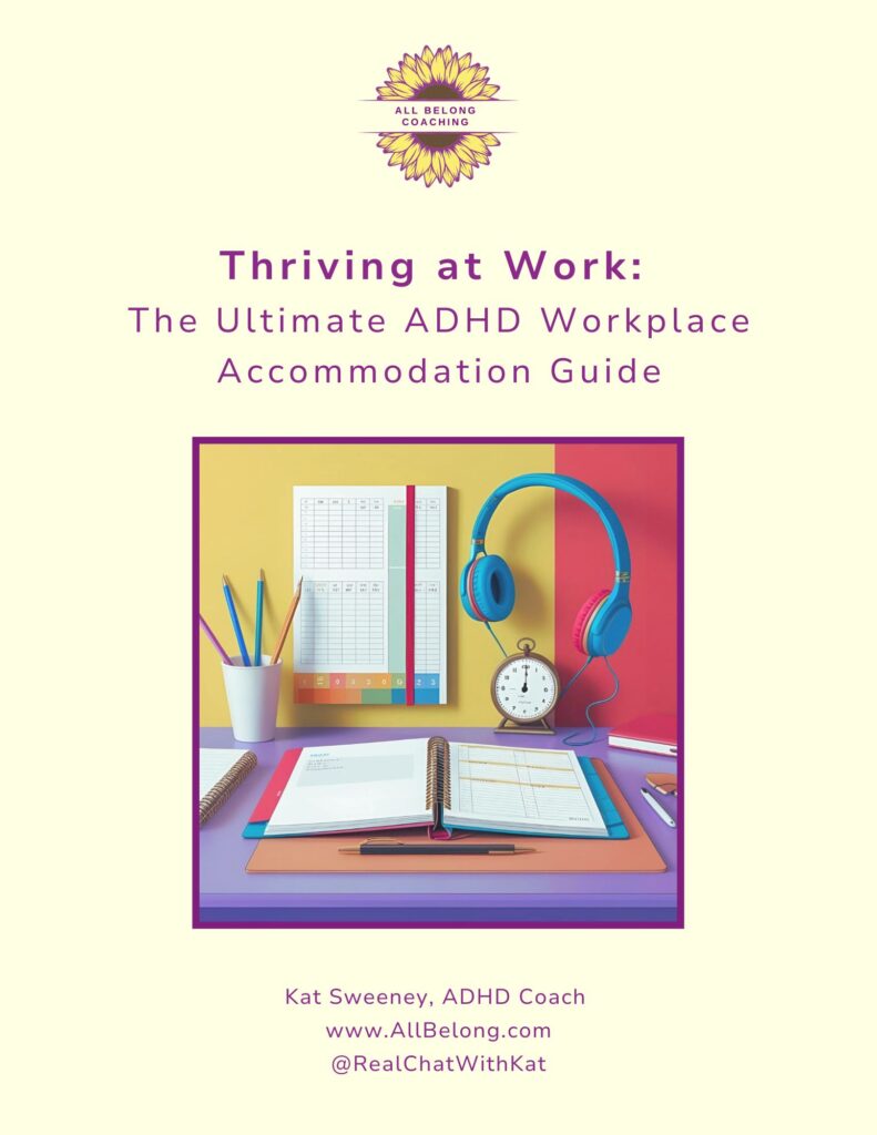 Thriving At Work - The Ultimate Guide To ADHD Accommodations At Work